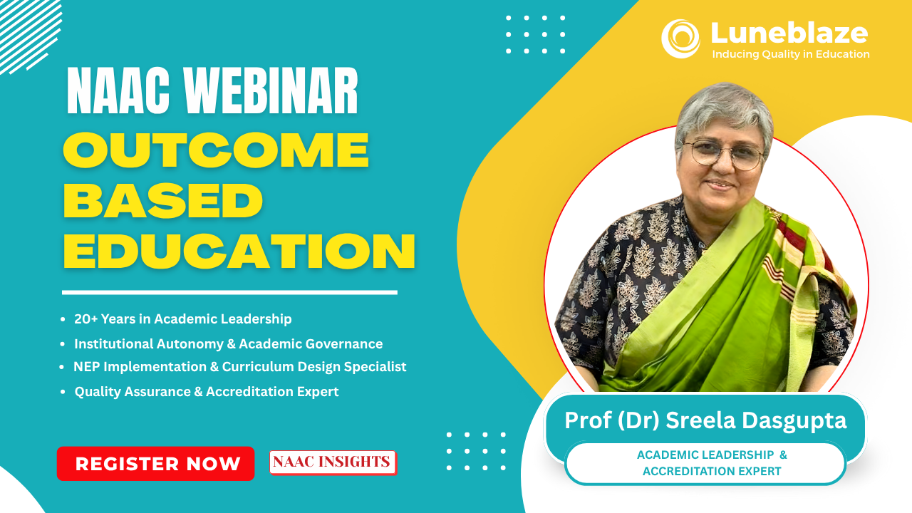 NAAC Webinar on Outcome Based Education (OBE)  NAAC Webinar on Outcome Based Education (OBE)